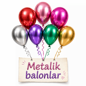 Metalik Balonlar
