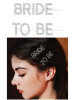 Bride To Be Gümüş Taşlı Pens Toka - 1
