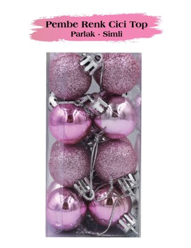 Yılbaşı Top Süs 3 Cm Mat Simli Parlak Pembe 16lı - 