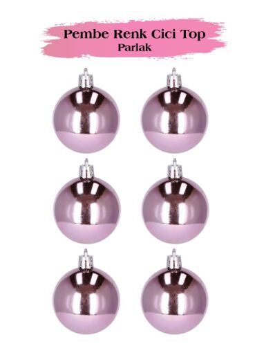 Yılbaşı Top Süs 6 Cm Parlak Pembe 6 lı - 