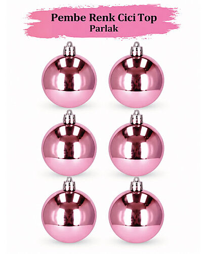 Yılbaşı Top Süs 6 Cm Parlak Pembe 6 lı - 