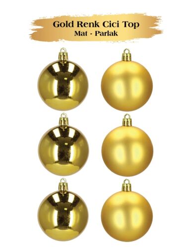 Yılbaşı Top Süs 8 Cm Mat Parlak Gold 6 lı - 