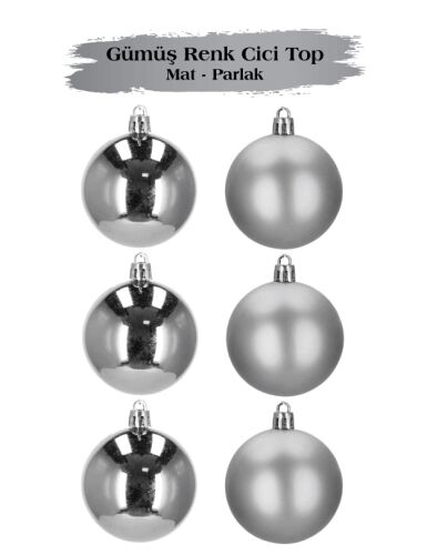 Yılbaşı Top Süs 8 Cm Mat Parlak Gümüş 6 lı - 