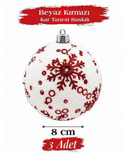 Yılbaşı Top Süs 8 Cm Beyaz Kırmızı Kar Tanesi 3lü - 