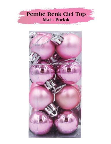 Yılbaşı Top Süs 3 Cm Mat Parlak Pembe 16lı - 