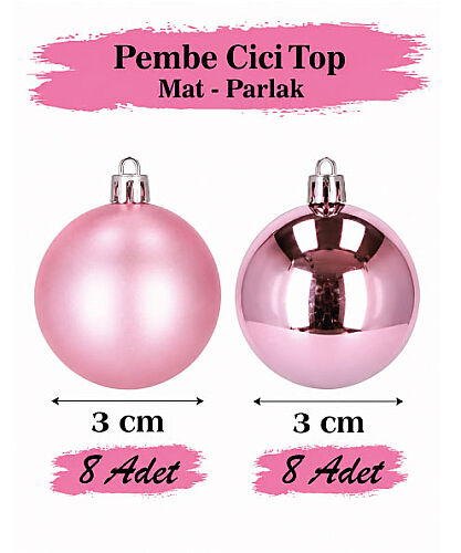 Yılbaşı Top Süs 3 Cm Mat Parlak Pembe 16lı - 