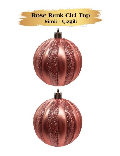Yılbaşı Top Süs 10 Cm Çizgili Simli 2 Parça Rose Gold - 