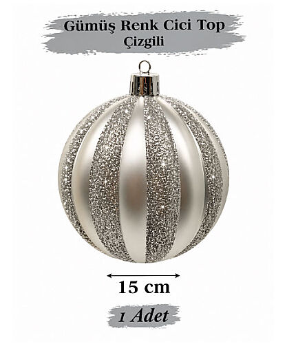 Yılbaşı Top Süs 15 Cm Çizgili Simli Gümüş - 