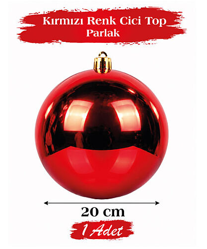 Yılbaşı Top Süs 20 Cm Parlak Kırmızı - 