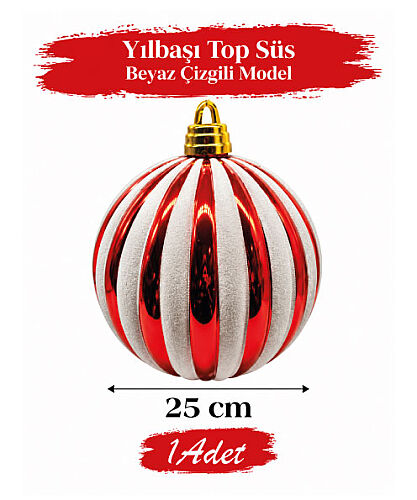 Yılbaşı Top Süs 25 Cm Beyaz Çizgili Model - 