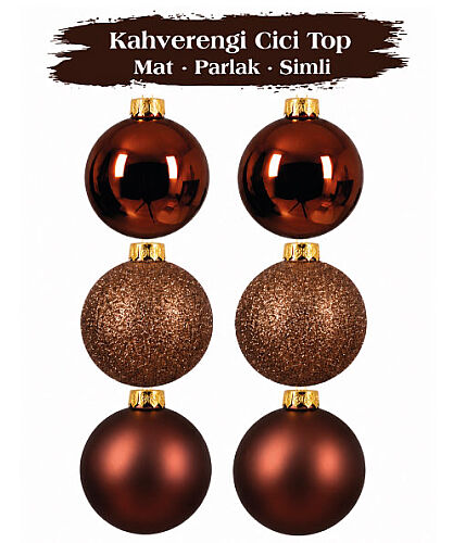 Yılbaşı Top Süs 6 Cm 6 Parça Mat Parlak Simli Kahverengi - 