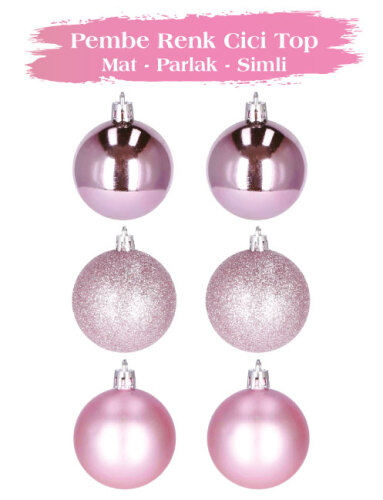 Yılbaşı Top Süs 6 Cm 6 Parça Mat Parlak Simli Pembe - 