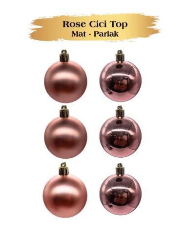 Yılbaşı Top Süs 6 Cm Mat Parlak Rose Gold 6 Parça - 