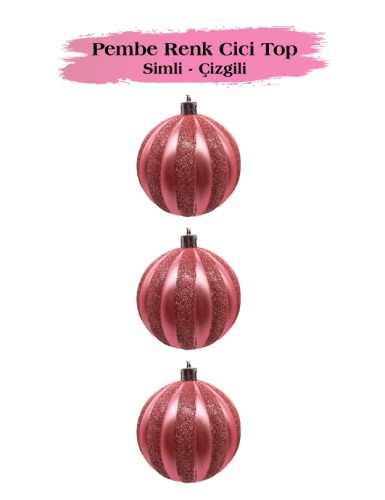 Yılbaşı Top Süs 8 Cm Çizgili Simli 3 Parça Pembe - 