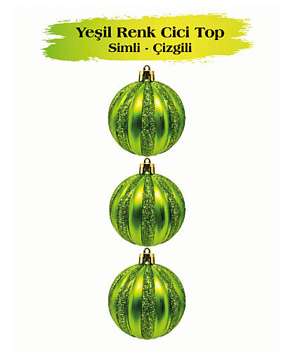 Yılbaşı Top Süs 8 Cm Çizgili Simli 3 Parça Yeşil - 