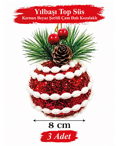 Yılbaşı Top Süs 8 cm Kırmızı Beyaz Şeritli Çam Dalı Kozalaklı Lüks 3 Parça - 