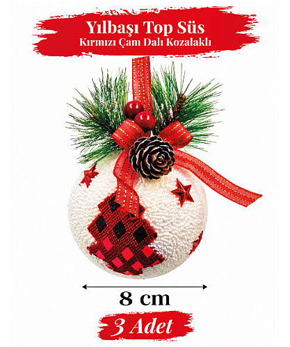Yılbaşı Top Süs 8 cm Kırmızı Çam Dalı Kozalaklı 3 Parça - 